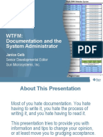 WTFM: Documentation and The System Administrator: Janice Gelb