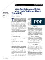 Reasons, Regulations, and Rules: A Guide To The Validation Master Plan (VMP)