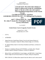 Carl Branciforte, Leesburg Institute, Inc., T/a Springwood Psychiatric Inst., and C. Gibson Dunn, DR., Dr. John P. Snead, Dr. Christopher Snyder, Iii, Dr. Ronald Garson, 814 F.2d 655, 4th Cir. (1987)