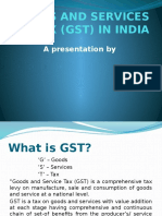 Goods and Services Tax (GST) in India: A Presentation by