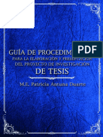 Guía de Procedimientos para La Elaboración y Presentación Del Proyecto de Investigación de Tesis