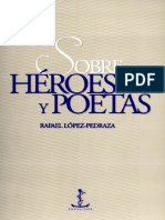 López-Pedraza, Rafael. Sobre Héroes y Poetas PDF