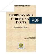 HEBREWS AND CHRISTIANS - Documentary Facts - May 2011