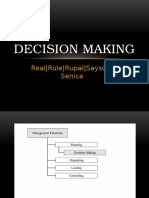 Decision Making: Real - Rule - Rupal - Sayson - Senica