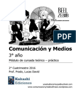 Modulo Comunicación y Medios Fines II - 2° Cuatrimestre 2016