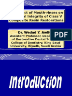 The Effect of Mouth Rinses On Composite Resin