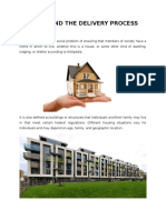 Housing and Delivery Process