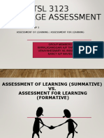 Assessment of Learning and Assessment For Learning