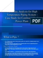 Flexibility Analysis of High Temperature Piping System