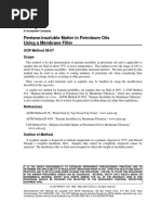 UOP 99-07 Pentane-Insoluble Matter in Petroleum Oils Using A Membrane Filter