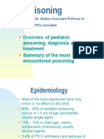 Poisoning: Overview of Pediatric Poisoning, Diagnosis and Treatment Summary of The Most Encountered Poisoning