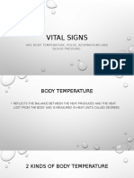 Vital Signs: Are Body Temperature, Pulse, Respirations and Blood Pressure