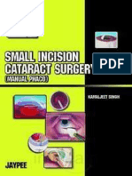 Small Incision Cataract Surgery