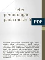 Parameter Pemotongan Frais