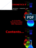 Pharmacokinetics Ii: (An Idea On Drug Distribution, Metabolism and Excretion With Traditional Views.)