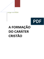 A Formação Do Carater Cristão