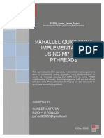 Parallel Quicksort Implementation Using Mpi and Pthreads: Puneet Kataria RUID - 117004233