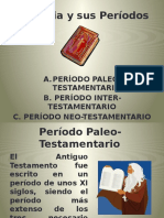 La Biblia - Periodos