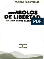 SÍMBOLOS DE LIBERTAS, Teología de Los Sacramentos