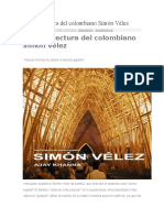 La Arquitectura Del Colombiano Simón Vélez