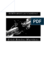 Erick Benitez Martinez - Rompamos Las Cadenas PDF