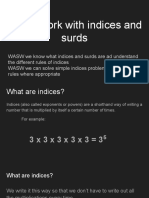 WALT Work With Indices and Surds