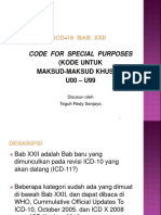 Code For Special Purposes: (Kode Untuk Maksud-Maksud Khusus) U00 - U99