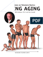 Bill Andrews On Telomere Basics - Curing Aging PDF