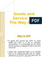 Goods and Service Tax: The Way Ahead