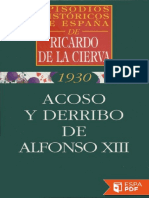 Acoso y Derribo de Alfonso XIII - Ricardo de La Cierva