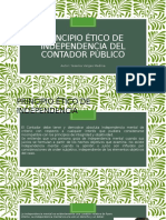 Principio Ético de Independencia Del Contador Público