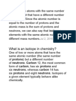 What Is An Isotope in Chemistry?: Isotopes Are Atoms With The Same Number