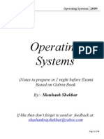 Operating Systems: (Notes To Prepare in 1 Night Before Exam) Based On Galvin Book By:-Shashank Shekhar