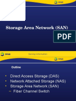 Storage Area Network (SAN) : Serving Information