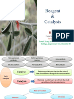 Reagent and Catalysis