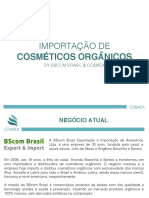 Apresentação Projeto Bscom & Cosmex