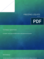 Freezing Liquids