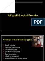 Self Applied Topical Fluorides Class