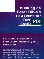 Building On Peter Oliva's 10 Axioms For Curricular Designers