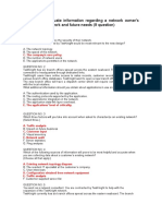 Gather and Evaluate Information Regarding A Network Owner's Current Data Network and Future Needs (9 Question)