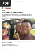 Xuxa e A Fetichização Da Pobreza - CartaCapital Ou Porque Queremos Essa Gente Fora Pelos Seus Desvios Tresloucados