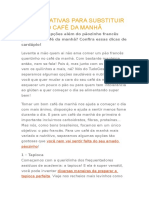 5 Alternativas para Substituir o Pão No Café Da Manhã