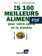 Chevallier Laurent - Les 100 Meilleurs Aliments Pour Votre Sante Et La Planete