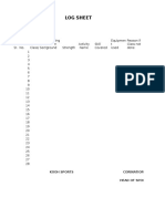 Log Sheet: Class Reporting Time in Ground Activity Name Skill Covered Equipmen T Used Reason If Class Not Done