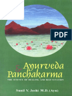 Sunil v. Joshi. Ayurveda and Panchakarma The Science of Healing and Rejuvenation