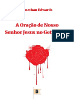 A Oração Do Nosso Senhor Jesus No Getsemani Johnathan Edwards PDF