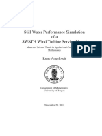 Still Water Performance Simulation Ofa SWATH Wind Turbine Service Vessel