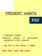 Present Habits