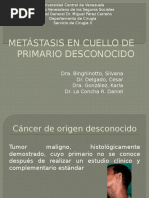 Metastasis en Cuello Con Primario Desconocido