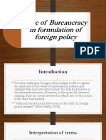 Role of Bureaucracy in Formulation of Foreign Policy.